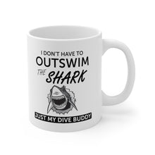 Load image into Gallery viewer, I don't have to outswim the shark. Ceramic Mug 11oz