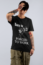 Load image into Gallery viewer, Born to Dive Forced to Work - Scuba Dive T Shirt - Unisex