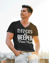 Load image into Gallery viewer, Divers are Deeper than most - Unisex Tee shirt