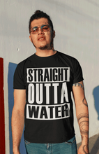 Load image into Gallery viewer, Straight Outta Water- Unisex Tee shirt
